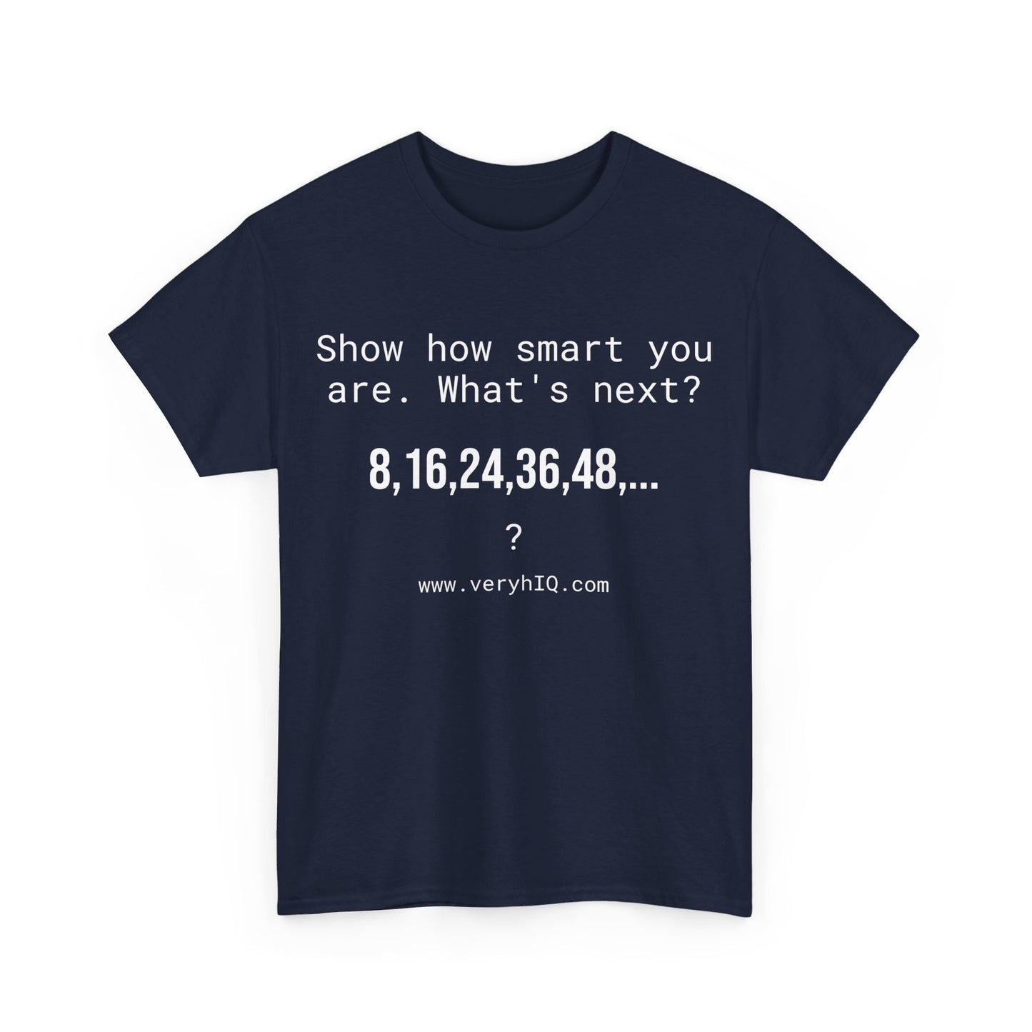 Show how smart you are. 8,16,24,36,48,...