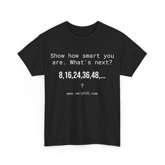 Show how smart you are. 8,16,24,36,48,...